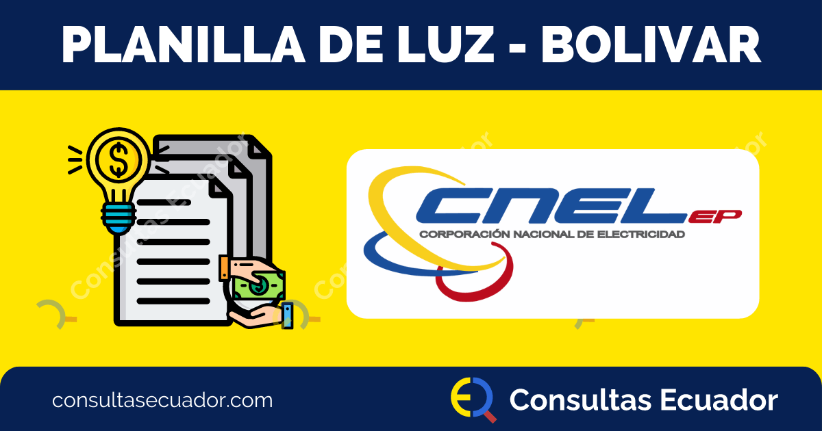 Pagar planilla de Luz Bolivar CNEL Consultas Ecuador